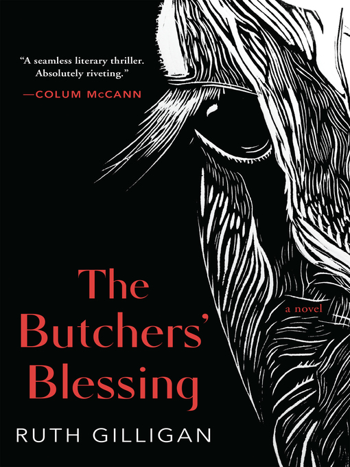 Title details for The Butchers' Blessing by Ruth Gilligan - Wait list